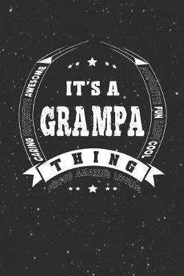 Book cover for It's A Grampa Thing Proud Amazing Loving