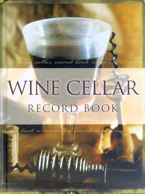 Book cover for Wine Cellar Record Book