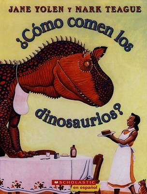 Book cover for Como Comen los Dinosaurios?