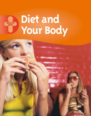 Book cover for Diet and Your Body