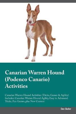 Book cover for Canarian Warren Hound (Podenco Canario) Activities Canarian Warren Hound Activities (Tricks, Games & Agility) Includes