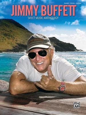 Cover of Jimmy Buffett Sheet Music Anthology