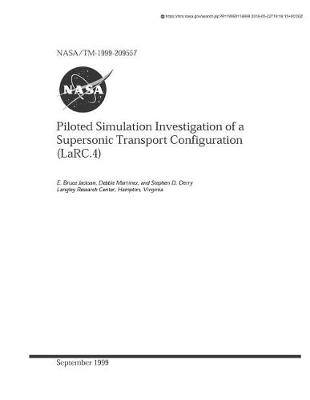 Book cover for Piloted Simulation Investigation of a Supersonic Transport Configuration (Larc.4)