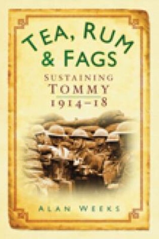 Cover of Tea, Rum and Fags