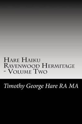 Book cover for Hare Haiku Ravenwood Hermitage - Volume Two