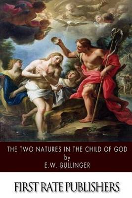 Book cover for The Two Natures in the Child of God