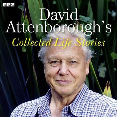 Book cover for David Attenborough's Collected Life Stories