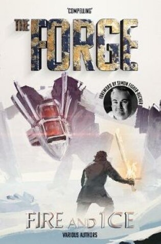 Cover of The Forge: Fire and Ice
