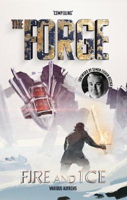 Book cover for The Forge: Fire and Ice