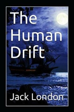 Cover of The Human Drif Annotated