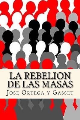 Book cover for La Rebelion de Las Masas (Spanish Editon)