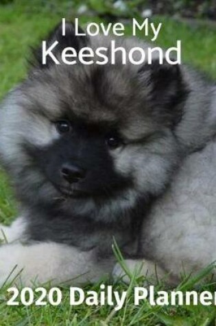 Cover of I Love My Keeshond