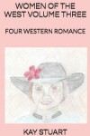 Book cover for Women of the West Volume Three