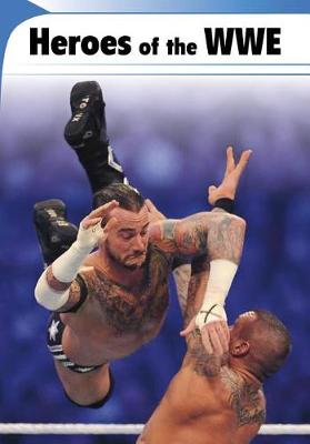 Cover of Heroes of the Wwe