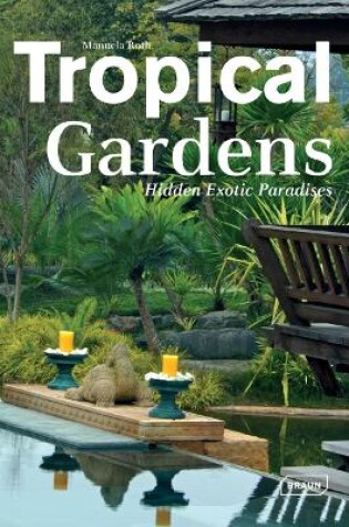 Cover of Tropical Gardens