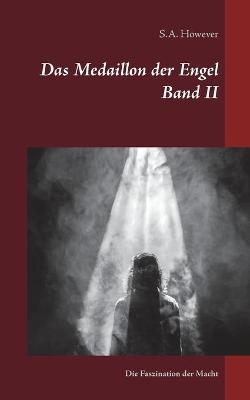 Book cover for Das Medaillon der Engel Band II