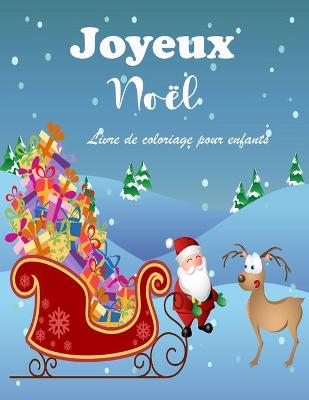 Book cover for Livre de coloriage de Noël étonnant pour les enfants