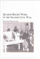 Cover of Quaker Relief Work in the Spanish Civil War