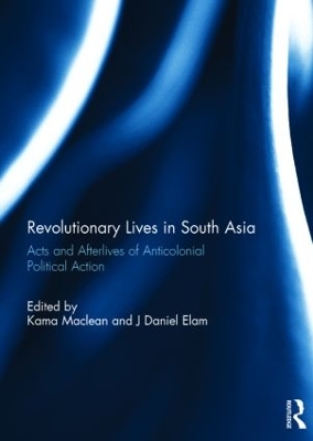 Cover of Revolutionary Lives in South Asia