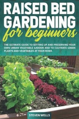 Cover of Raised Bed Gardening for Beginners