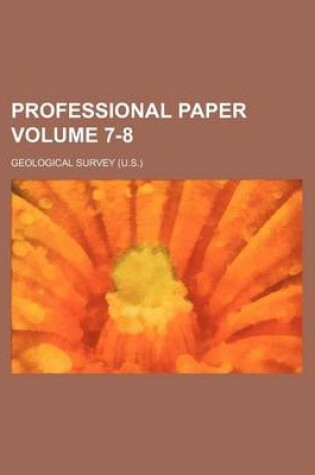 Cover of Professional Paper Volume 7-8