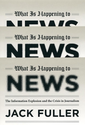 Book cover for What Is Happening to News