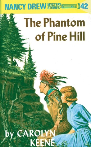 Book cover for Nancy Drew 42: the Phantom of Pine Hill
