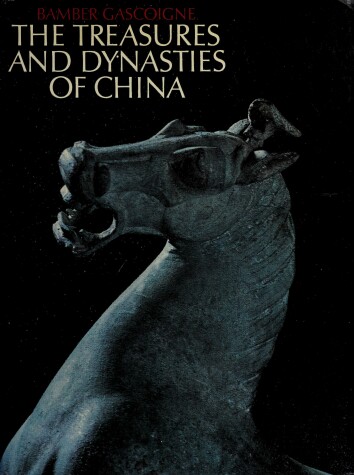 Book cover for The Treasures and Dynasties of China