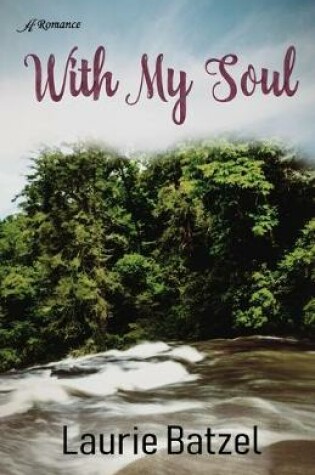 Cover of With My Soul