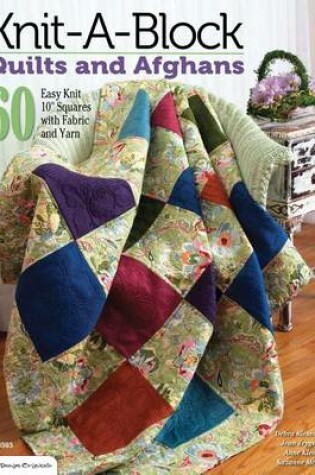 Cover of Knit-A-Block Quilts and Afghans