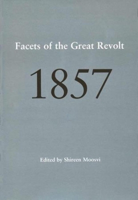 Book cover for 1857 - Facets of the Great Revolt