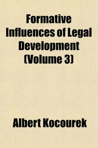 Cover of Formative Influences of Legal Development (Volume 3)