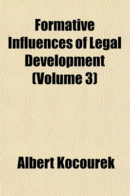 Book cover for Formative Influences of Legal Development (Volume 3)