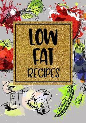 Book cover for Low Fat Recipes
