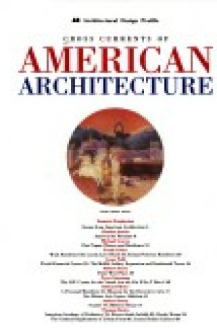 Cover of Cross Currents of American Architecture