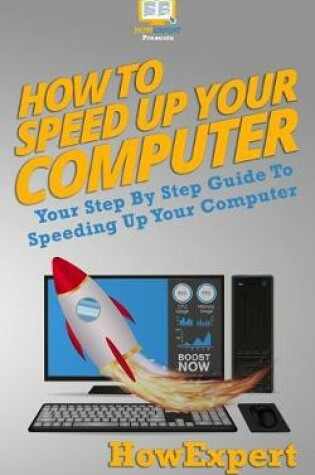 Cover of How To Speed Up Your Computer