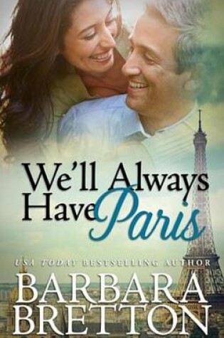 Cover of We'll Always Have Paris