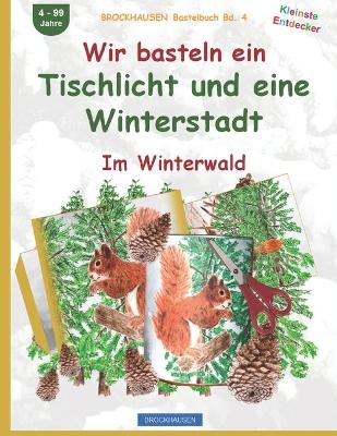 Book cover for Wir basteln ein Tischlicht und eine Winterstadt