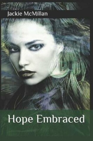 Cover of Hope Embraced