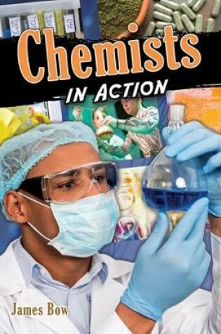 Cover of Chemists in Action