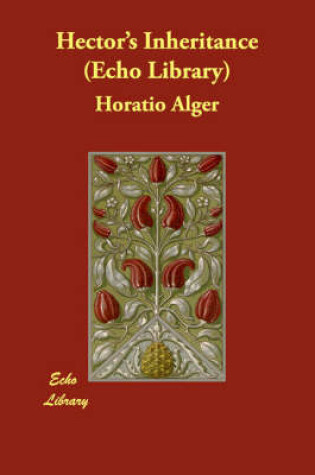 Cover of Hector's Inheritance (Echo Library)
