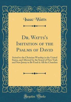 Book cover for Dr. Watts's Imitation of the Psalms of David