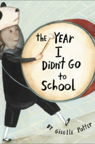 Cover of Year I Didn't Go to School