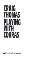 Book cover for Playing with the Cobras