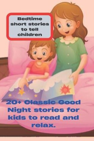 Cover of Bedtime short stories to tell children
