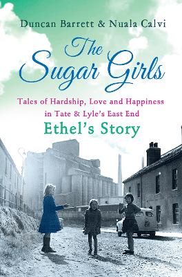 Book cover for The Sugar Girls - Ethel's Story