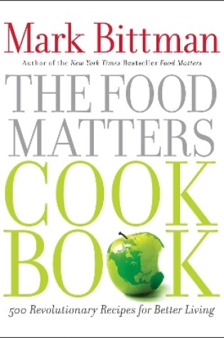 Cover of The Food Matters Cookbook