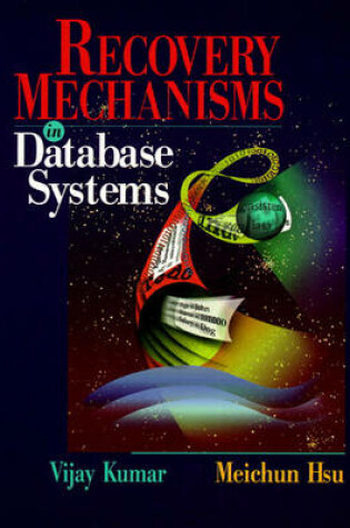 Cover of Recovery Mechanisms in Database Systems