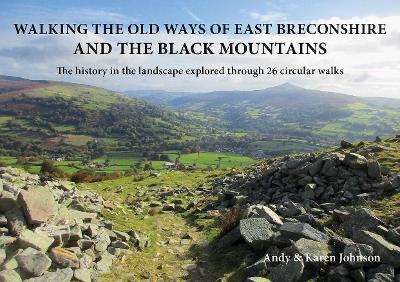 Cover of Walking the Old Ways of East Breconshire and the Black Mountains