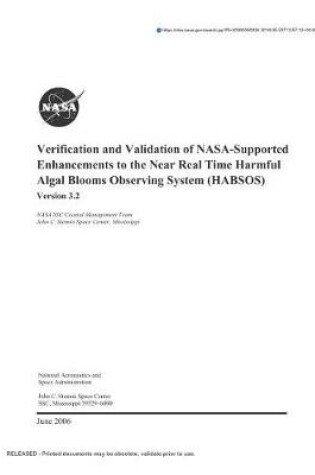 Cover of Verification and Validation of Nasa-Supported Enhancements to the Near Real Time Harmful Algal Blooms Observing System (Habsos)